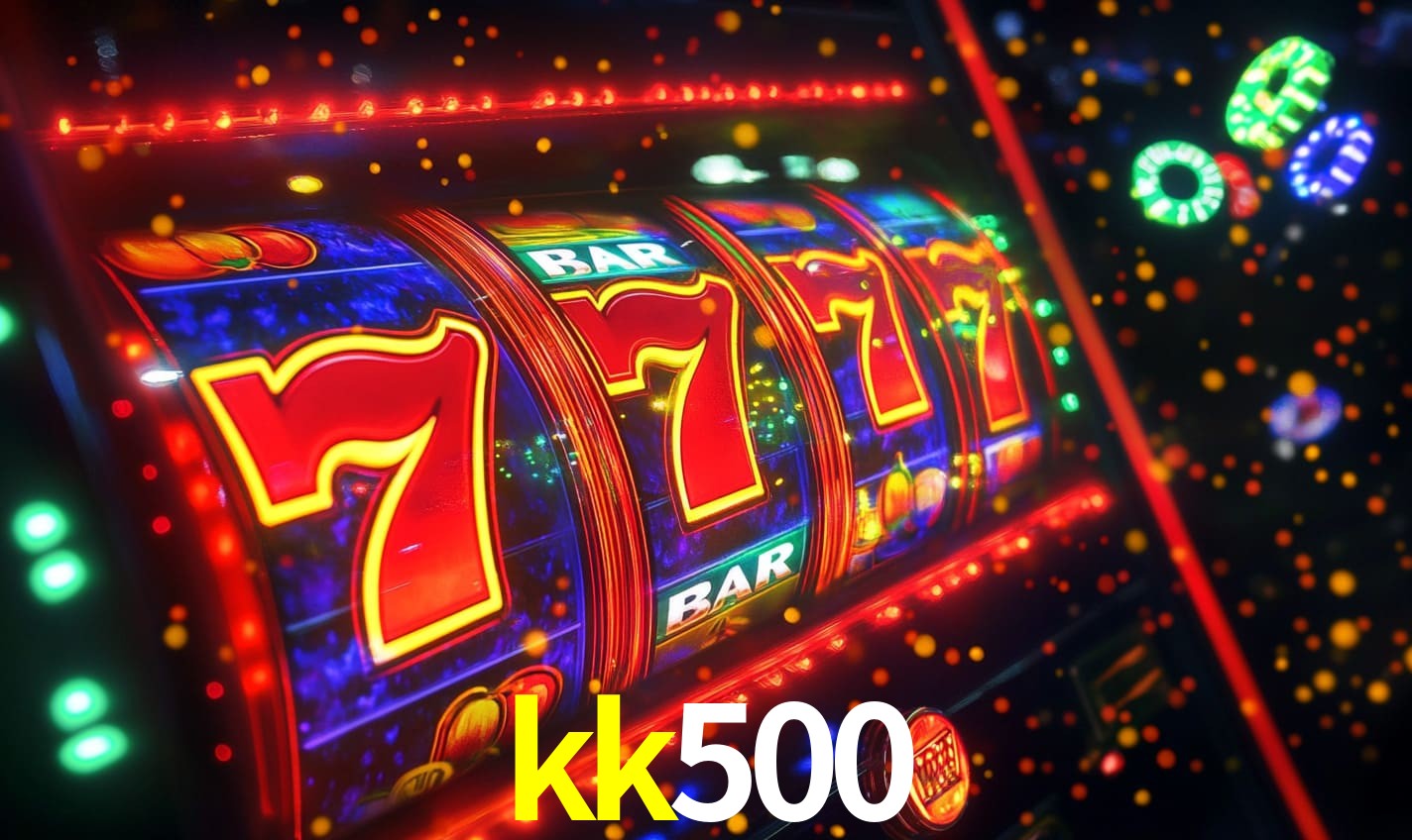 kk500 bet